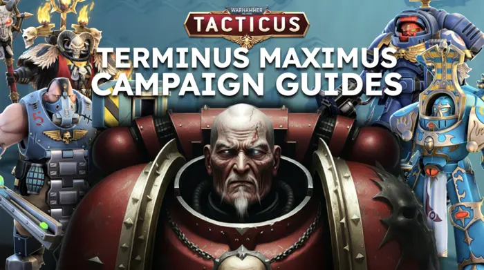 Terminus Maximus Campaign Guides for Warhammer 40,000: Tacticus